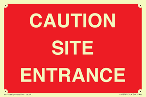 CAUTION SITE ENTRANCE